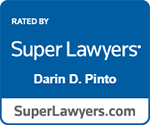 Rated by Super Lawyers | Darin D. Pinto | SuperLawyers.com